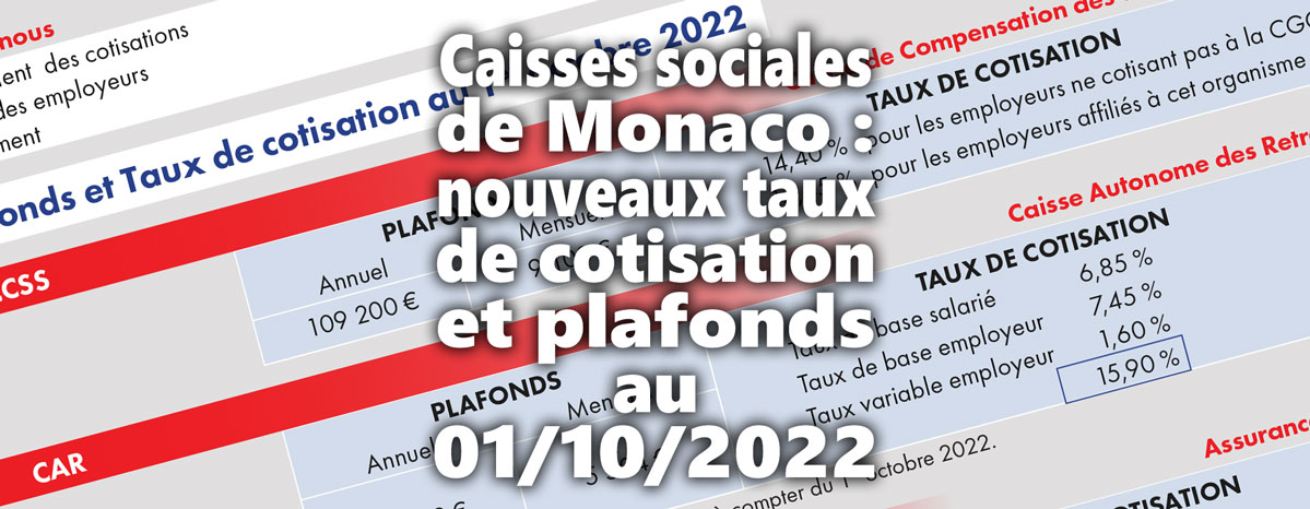 Mise à jour des plafonds et taux de cotisation au 1er octobre 2022